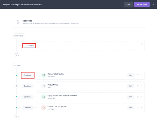 The +Add condition links in the automation screen